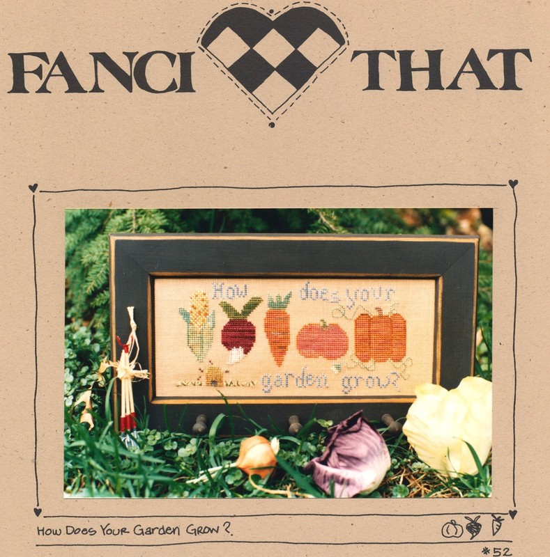Fanci That HOW DOES YOUR GARDEN GROW? Cross Stitch Chart Leaflet w/ Linen OOP