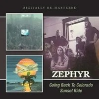Going Back To Colorado/Sunset Ride | Zephyr | Audio-Cd | CD | 2019