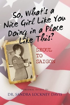 So What's a Nice Girl Like You Doing in a Place Like This? Seoul