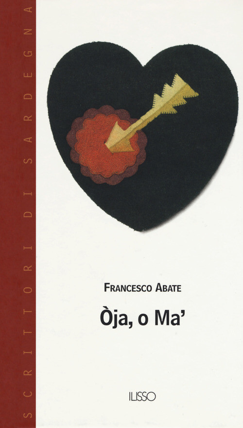 OJA, O MA'. TESTO SARDO ABATE FRANCESCO