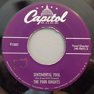 HEAR IT Rare 50's Doo-Wop 45 rpm The Four Knights ''Sentimental Fool'' from 1951