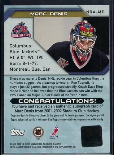 2001-02 Topps Stadium Club New Regime Autographs #NRAMD Marc Denis - Picture 2 of 2