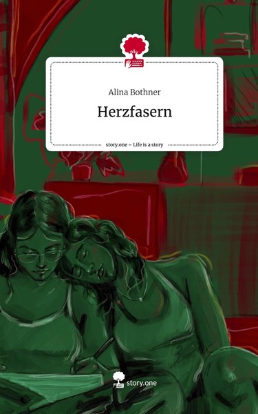 Alina Bothner | Herzfasern. Life Is A Story - story.one | Buch | Deutsch (2023)-image
