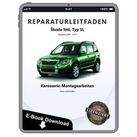 Skoda Yeti 5L 2009-2017 Karosseriearbeiten Innen AußEn Reparaturleitfaden Ebook
