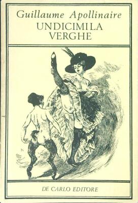 ELFTAUSEND APOLLINAIRE STAB GUILLAUME DE CARLO 1976 CURIOSA