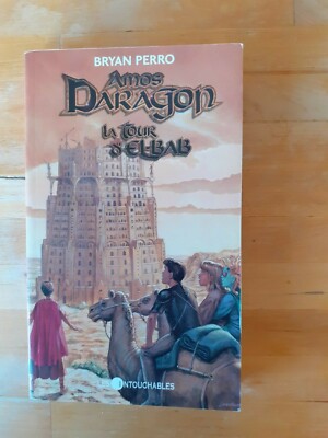 Bryan Perro - Amos Daragon 5, El-Bab Tower - Die Unberührbaren