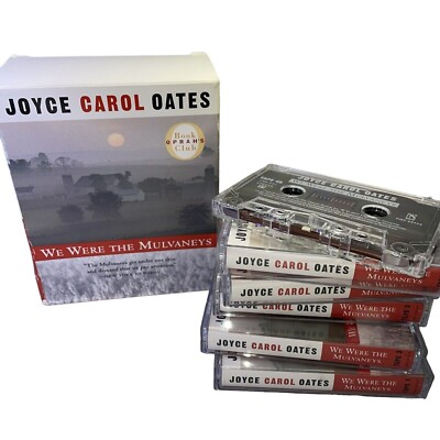 We Were the Mulvaneys by Joyce Carol Oates 2001 Audio 5 Cassettes TTESTED