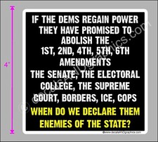 TRUMP 2020 STICKER DEMS ENEMY OF STATE ANTI DEMOCRAT MAGA DECAL