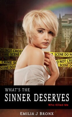 Bronx - What's the Sinner Deserves   Who Killed Me - New paperback or  - M555z