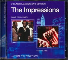 CD The Impressions - Come To My Party + Fan The Fire