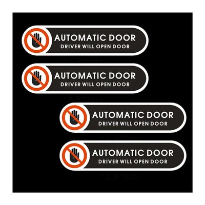 Automatic Door Stickers Driver Will Open Door Sign 4.9 x 1.2 inch Self Adhesive