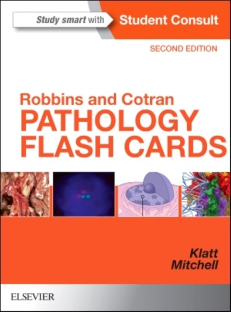 Robbins and Cotran Pathology Flash Cards by Edward C., MD  Klatt (Cards)