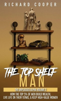 The Top Shelf Man | Cooper | Buch | Englisch | 2025 | Richard Cooper