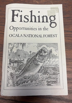 #ad Fishing Opportunities In The Ocala National forest Dated 2009 $15.00