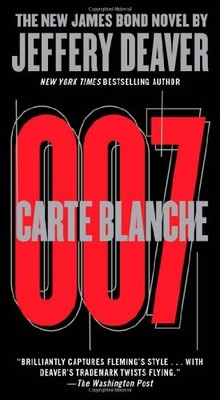 Carte Blanche: The New James Bond N..., Deaver New York