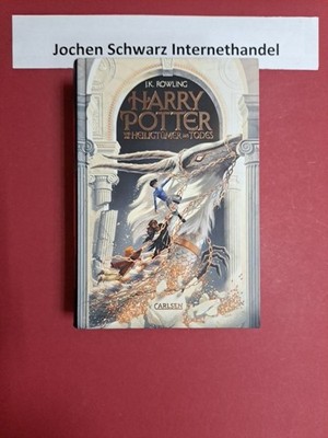 Harry Potter und die Heiligtümer des Todes. Rowling, J. K., Klaus Fritz und Geor
