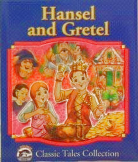 Hansel and Gretel (Dolphin Books Classic Tales Collection) | eBay