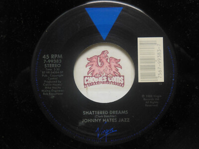 Johnny Hates Jazz   Shattered Dreams / My Secret Garden, 45 RPM VG+ (9I)