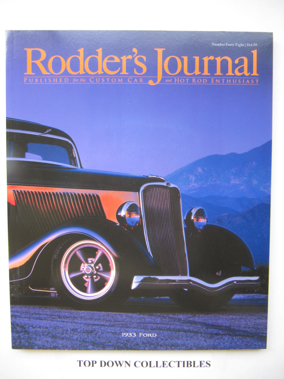 The Rodder's Journal Magazine 48/2010 The Sam Hollingsworth '57 Chevy ...