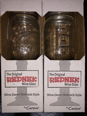 2 Carson The Original REDNEK Wine Glasses Wine-Down Redneck-Style
