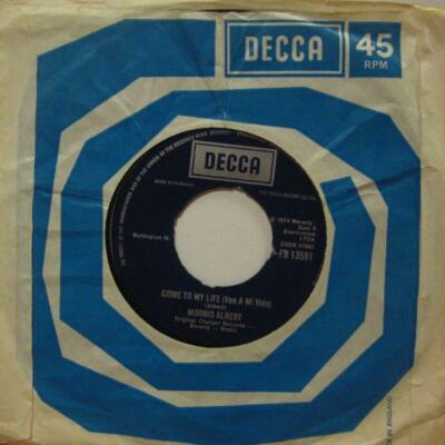 Morris Albert(7'' Vinyl)Come To My Life-Decca-F R 13591-UK-1974-VG/VG