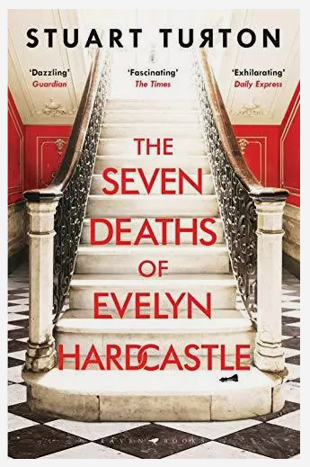 The Seven Deaths of Evelyn Hardcastle by Stuart Turton (Paperback, 2018)