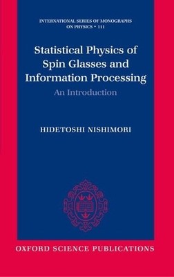 Hidetoshi Nishi Statistical Physics of Spin Glasses and  (Paperback) (UK IMPORT)