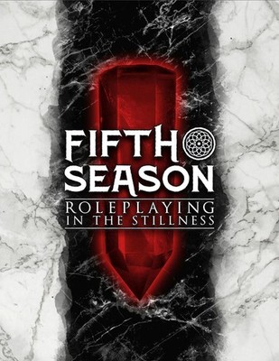The Fifth Season Roleplaying Game by Steve Kenson Hardcover Book