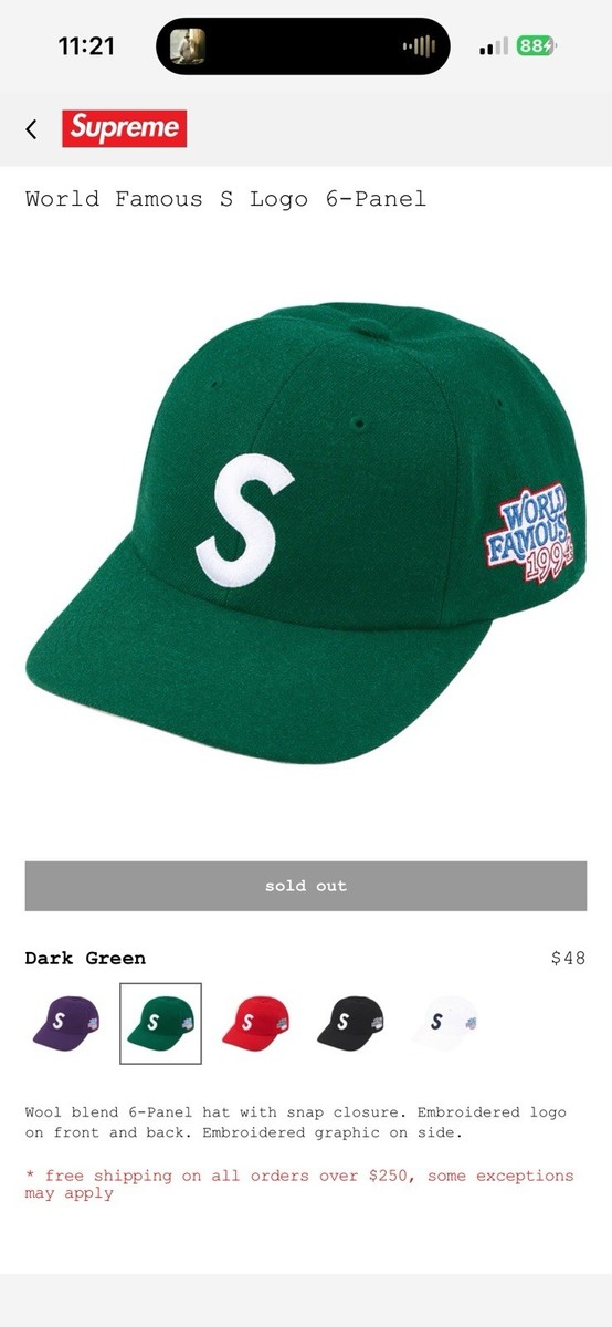 SUPREME WORLD FAMOUS S LOGO 6-PANEL (DARK GREEN) SS26 CAMP CAP