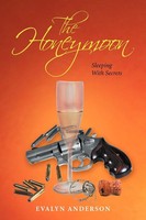 Evalyn Anderson | The Honeymoon | Taschenbuch | Englisch (2013) | Xlibris