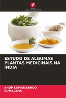 Anup Kumar Sahoo (U. A.) | Estudo DE Algumas Plantas Medicinais NA ÍNdia | Buch