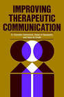 Improving Therapeutic Communication: A Guide for Developing Effective Techniques by Veon G. Smith, D. Corydon Hammond, Dean H. Hepworth (Paperback, 2002)