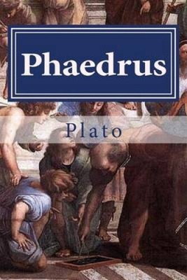 Phaedrus by Plato