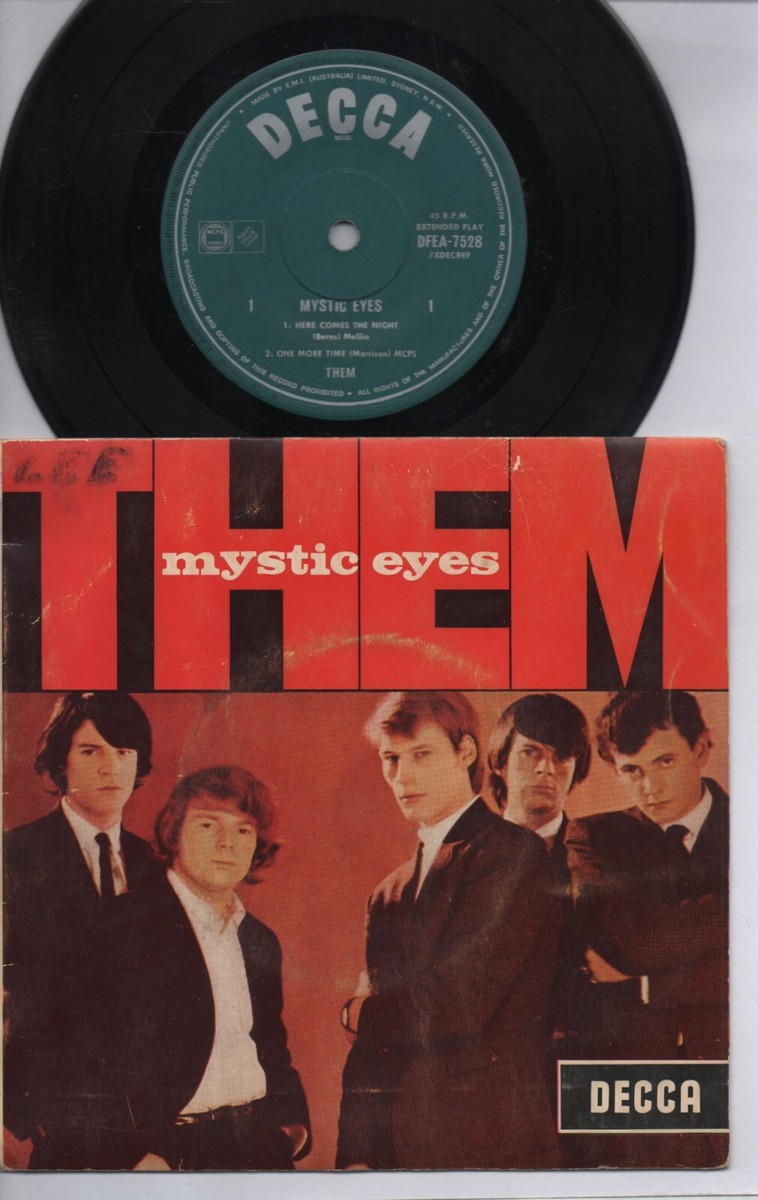 Them – Mystic Eyes. Australian Decca – DFEA 7528 7 Them – Mystic Eyes. Australian Decca – DFEA 7528 7