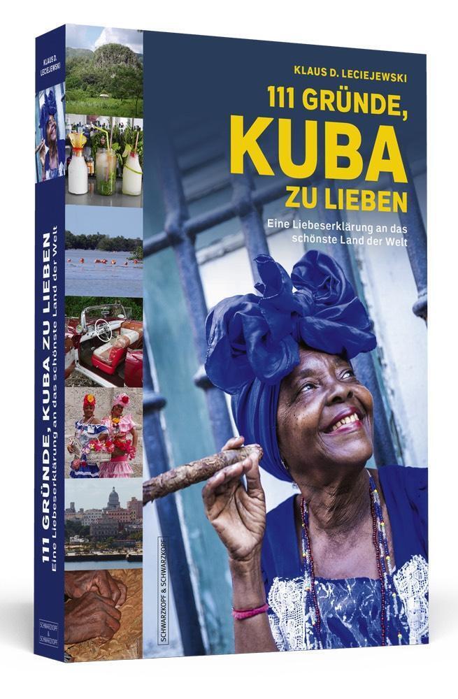 Thumbnail - 111 Gründe, Kuba Zu Lieben Eine Liebeserklärung An Das Schönste Land