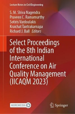Select Proceedings of the 8th Indian International Conference... - 9789819623587