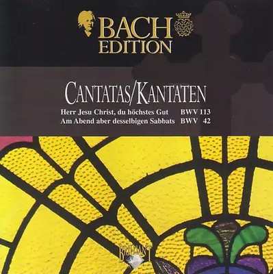 Bach Edition: Johann Sebastian Bach - Cantatas/Kantaten - BWV 113, 42