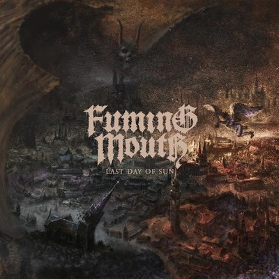 Fuming Mouth - Last Day Of Sun - CD