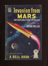 Invasion From Mars Interplanetary Stories Selected by Orson Welles PB 1949 Dell