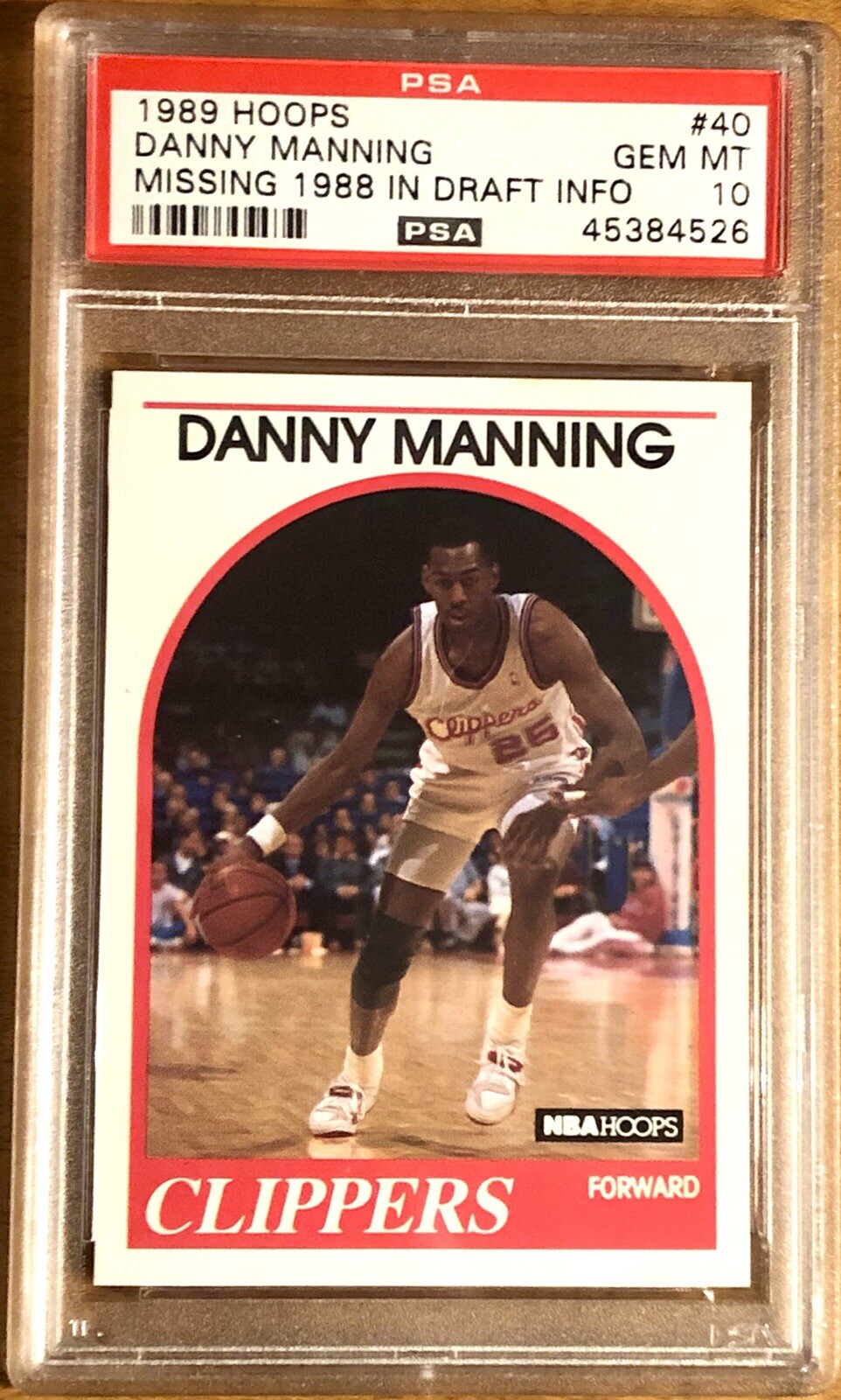 1989 Hoops #40 Danny Manning RC PSA 10 GEM MT (Missing 1988 In Draft Info)