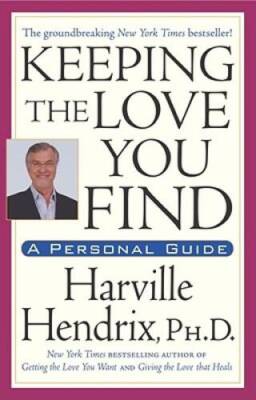 Keeping the Love You Find: A Personal Guide - Paperback - ACCEPTABLE