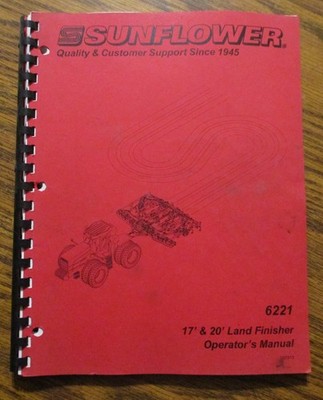 Sunflower 6221 17'  20' Land Finisher Operators & Parts Manual 997813 agco 2006