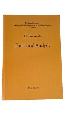Functional Analysis Kôsaku Yosida Springer Band 123 3. Auflage Fachbuch Mathe