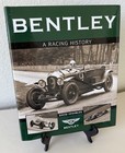 Bentley: A Racing History,  David Venables, 2011 Hardcover Book 1st Edition