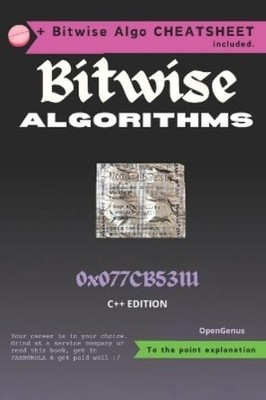 Ue Kiao Aditya Chatterjee Toby Dobrzyniewicz Bitwise Algorithms (Paperback)