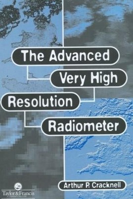 The Advanced Very High Resolution Radiometer AVHRR - 9780748402090