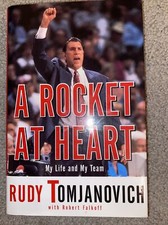 Rudy Tomjanovich Signed A Rocket at Heart : My Life and My Team