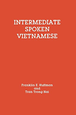 Intermediate Spoken Vietnamese - Paperback NEW Hai, Tran Trong 01/01/1980