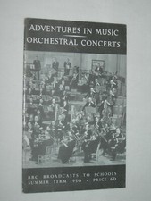 Adventures in Music Orchestral Concerts BBC Broadcasts to Schools 1950 Programme