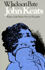 John Keats by Walter Jackson Bate: New